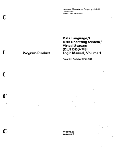 IBM LY12-5016-7 DL I DOS VS Logic Manual Volume 1 Dec83  IBM 370 DOS_VS plm LY12-5016-7_DL_I_DOS_VS_Logic_Manual_Volume_1_Dec83.pdf