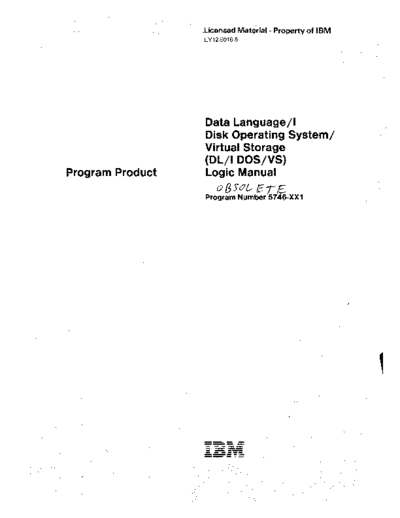 IBM LY12-5016-5 DL1 VS Logic Manual Jun79  IBM 370 DOS_VS plm LY12-5016-5_DL1_VS_Logic_Manual_Jun79.pdf