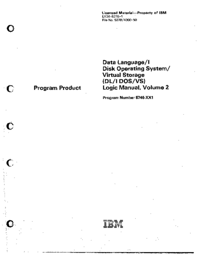 IBM LY24-5215-1 DL I DOS VS Logic Manual Volume 2 Dec83  IBM 370 DOS_VS plm LY24-5215-1_DL_I_DOS_VS_Logic_Manual_Volume_2_Dec83.pdf