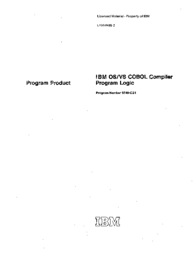 IBM LY28-6486-2 OS VS COBOL Compiler Rel 2 PLM Nov76  IBM 370 OS_VS cobol LY28-6486-2_OS_VS_COBOL_Compiler_Rel_2_PLM_Nov76.pdf