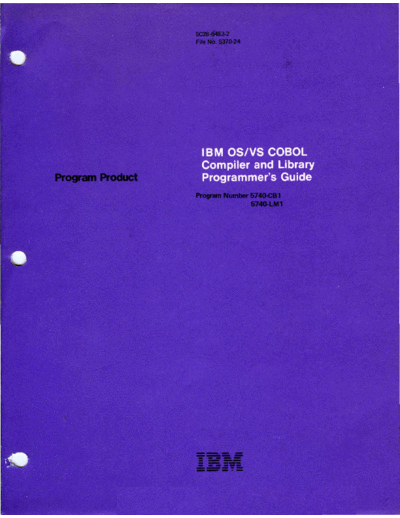 IBM SC28-6483-2 OS VS COBOL Compiler and Library Programmers Guide Jun84  IBM 370 OS_VS cobol SC28-6483-2_OS_VS_COBOL_Compiler_and_Library_Programmers_Guide_Jun84.pdf