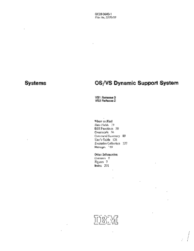 IBM GC28-0640-1 OS VS Dynamic Support System Nov73  IBM 370 OS_VS2 Release_2_1973 GC28-0640-1_OS_VS_Dynamic_Support_System_Nov73.pdf