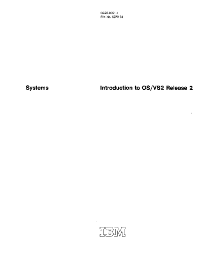 IBM GC28-0661-1 Introduction to OS VS2 Release 2 Mar73  IBM 370 OS_VS2 Release_2_1973 GC28-0661-1_Introduction_to_OS_VS2_Release_2_Mar73.pdf