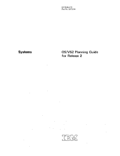 IBM GC28-0667-0 OS VS2 Planning Guide for Release 2 Mar73  IBM 370 OS_VS2 Release_2_1973 GC28-0667-0_OS_VS2_Planning_Guide_for_Release_2_Mar73.pdf