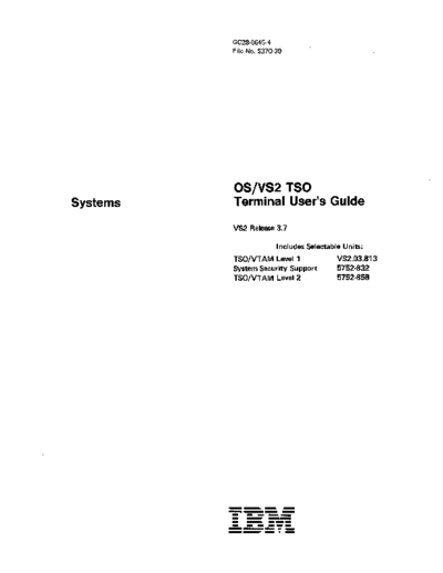 IBM GC28-0645-4 OS VS2 TSO Terminal Users Guide Rel 3.7 Jun78  IBM 370 OS_VS2 Release_3.7_1977 GC28-0645-4_OS_VS2_TSO_Terminal_Users_Guide_Rel_3.7_Jun78.pdf