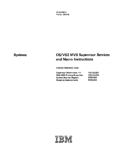 IBM GC28-0683-2 OS VS2 MVS Supervisor Services and Macros Rel 3.7 Apr78  IBM 370 OS_VS2 Release_3.7_1977 GC28-0683-2_OS_VS2_MVS_Supervisor_Services_and_Macros_Rel_3.7_Apr78.pdf