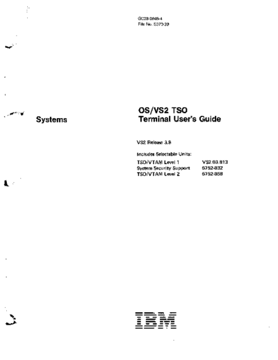 IBM GC28-0645-4 OS VS2 Rel 3.8 TSO Termial Users Guide Jun78  IBM 370 OS_VS2 Release_3.8_1978 GC28-0645-4_OS_VS2_Rel_3.8_TSO_Termial_Users_Guide_Jun78.pdf
