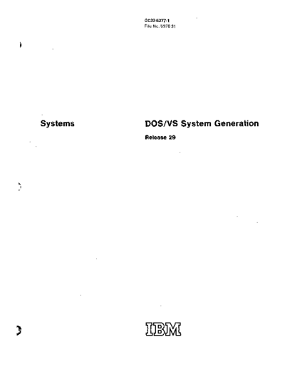 IBM GC33-5377-1 DOS VS System Generation Rel 29 Nov73  IBM 370 DOS_VS Rel_29_Nov73 GC33-5377-1_DOS_VS_System_Generation_Rel_29_Nov73.pdf