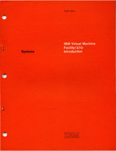 IBM GC20-1800-0 VM370 Introduction Jul72  IBM 370 VM_370 Release_1 GC20-1800-0_VM370_Introduction_Jul72.pdf