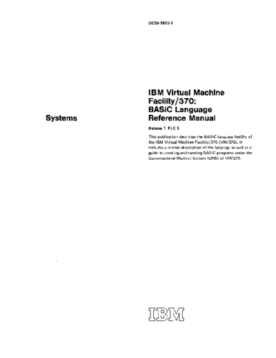 IBM GC20-1803-1 VM370 BASIC Language Reference Manual Rel 1 Apr73  IBM 370 VM_370 Release_1 GC20-1803-1_VM370_BASIC_Language_Reference_Manual_Rel_1_Apr73.pdf