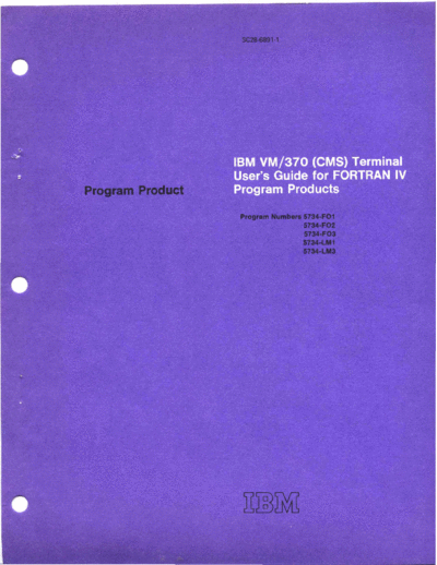 IBM SC28-6891-1 VM 370 CMS Terminal Users Guide for Fortran Products Apr75  IBM 370 VM_370 Release_2 SC28-6891-1_VM_370_CMS_Terminal_Users_Guide_for_Fortran_Products_Apr75.pdf