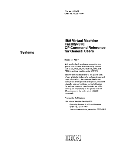 IBM GC20-1820-0 CP Command Reference for General Users Rel 3 Feb76  IBM 370 VM_370 Release_3 GC20-1820-0_CP_Command_Reference_for_General_Users_Rel_3_Feb76.pdf