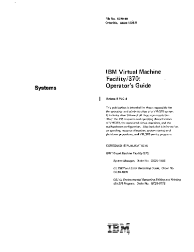 IBM GC20-1806-9 VM370 Operators Guide Rel 6 Mar79  IBM 370 VM_370 Release_6 GC20-1806-9_VM370_Operators_Guide_Rel_6_Mar79.pdf