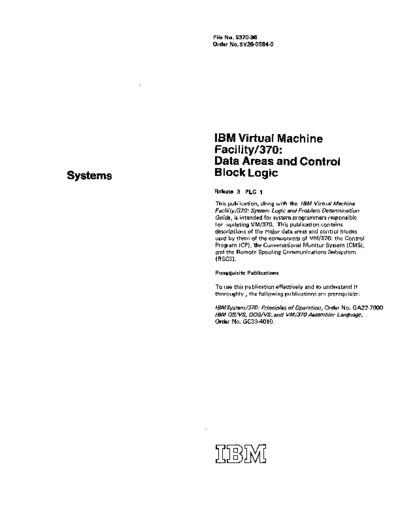 IBM SY20-0884-0 VM370 Rel 3 Data Areas and Control Block Logic Feb76  IBM 370 VM_370 plm SY20-0884-0_VM370_Rel_3_Data_Areas_and_Control_Block_Logic_Feb76.pdf