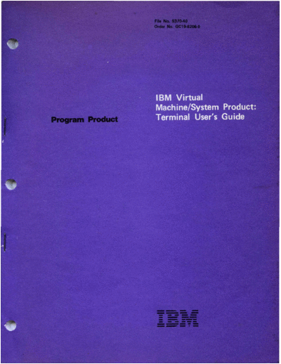 IBM SC19-6206-0 VM SP Terminal Users Guide Sep80  IBM 370 VM_SP Release_1 SC19-6206-0_VM_SP_Terminal_Users_Guide_Sep80.pdf