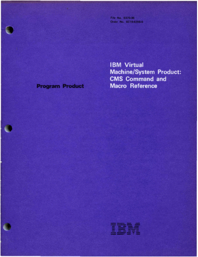 IBM SC19-6209-0 VM SP CMS Command and Macro Reference Sep80  IBM 370 VM_SP Release_1 SC19-6209-0_VM_SP_CMS_Command_and_Macro_Reference_Sep80.pdf