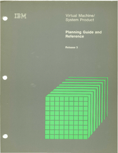 IBM SC19-6201-3 VM SP Planning Guide and Reference Release 3 Sep83  IBM 370 VM_SP Release_3.0_Jul83 SC19-6201-3_VM_SP_Planning_Guide_and_Reference_Release_3_Sep83.pdf