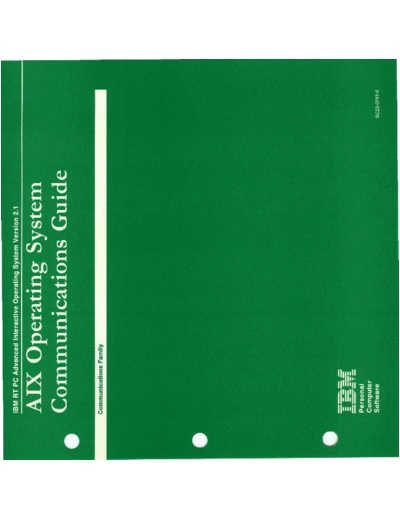 IBM SC23-0791-0 AIX Operating System Communications Guide Version 2.1 Jan87  IBM pc rt aix SC23-0791-0_AIX_Operating_System_Communications_Guide_Version_2.1_Jan87.pdf