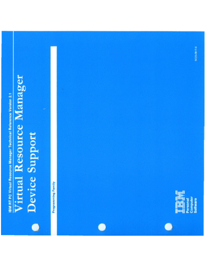 IBM SC23-0817-0 AIX 2.1 Virtual Resource Manager Device Support Jan87  IBM pc rt aix SC23-0817-0_AIX_2.1_Virtual_Resource_Manager_Device_Support_Jan87.pdf
