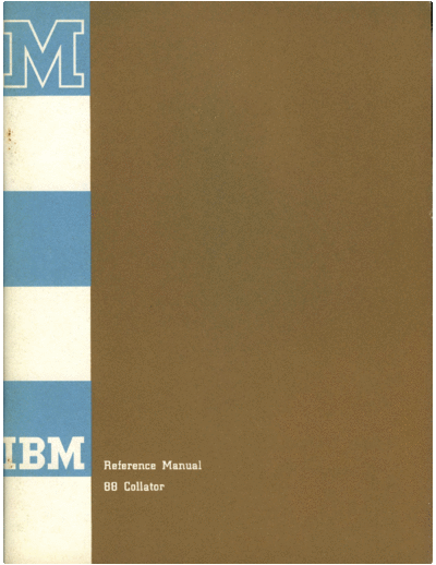 IBM A24-1013-2 88 Collator Reference Nov60  IBM punchedCard Collator 088 A24-1013-2_88_Collator_Reference_Nov60.pdf