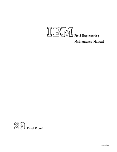 IBM 225-3357-3 29 FE Maint Man Nov70  IBM punchedCard Keypunch 029 225-3357-3_29_FE_Maint_Man_Nov70.pdf