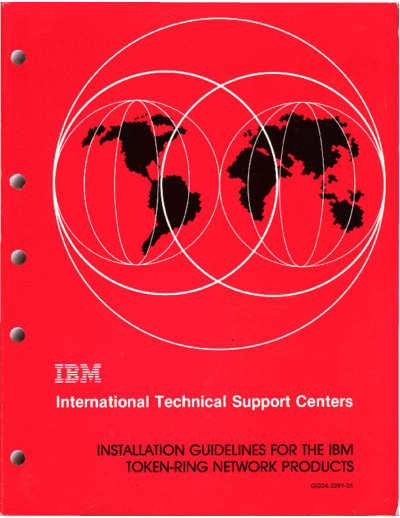IBM GG24-3291-1 Installation Guidelines for the IBM Token-Ring Network Products Dec89  IBM lan GG24-3291-1_Installation_Guidelines_for_the_IBM_Token-Ring_Network_Products_Dec89.pdf