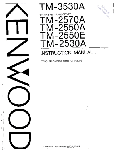 Kenwood TM2570-TM2550-TM2530-TM3530 user  Kenwood TM2570-TM2550-TM2530-TM3530_user.pdf