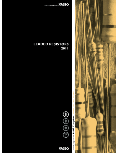 Yageo Leaded-Resistors 2011  . Electronic Components Datasheets Passive components capacitors Yageo Leaded-Resistors_2011.pdf