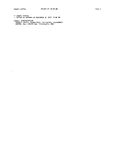 xerox Zapper.config Oct77  xerox mesa 3.0_1977 listing Zapper.config_Oct77.pdf