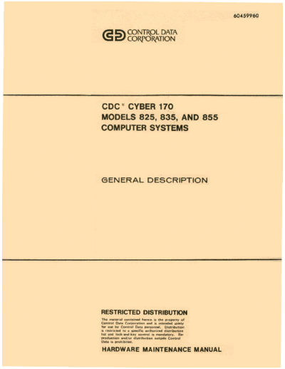 cdc 60459960A Cyber 170 Model 825 835 855 General Description Jul82  . Rare and Ancient Equipment cdc cyber cyber_180 60459960A_Cyber_170_Model_825_835_855_General_Description_Jul82.pdf