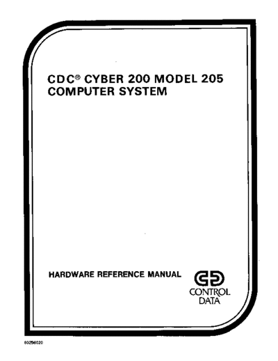 cdc 60256020C Cyber200 Model205 HardwareRef Nov83  . Rare and Ancient Equipment cdc cyber cyber_200 60256020C_Cyber200_Model205_HardwareRef_Nov83.pdf