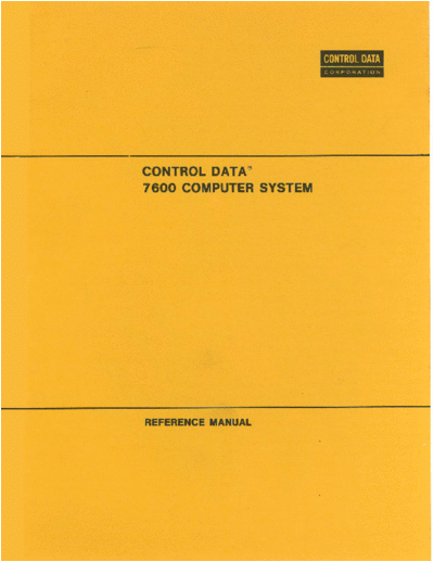 cdc 60258200C 7600 RefMan Feb71  . Rare and Ancient Equipment cdc cyber cyber_70 60258200C_7600_RefMan_Feb71.pdf