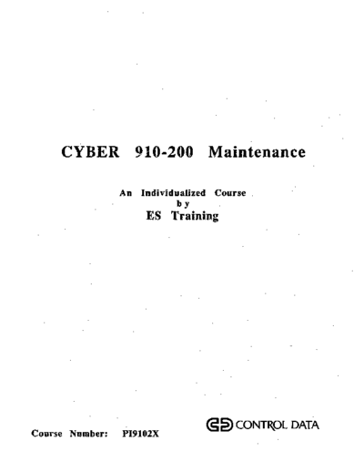 cdc PI9102X Cyber 910-200 Maintenance Training  . Rare and Ancient Equipment cdc cyber cyber_910 PI9102X_Cyber_910-200_Maintenance_Training.pdf