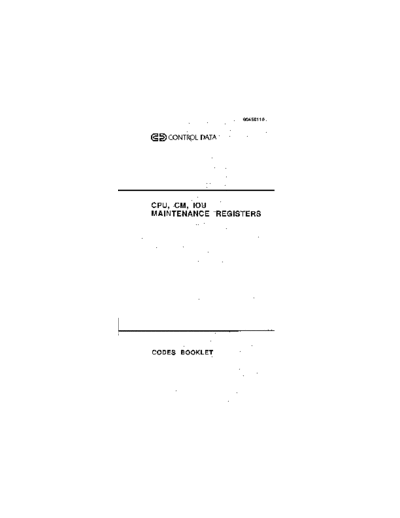 cdc 60458110J CPU CM IOU Maintenance Registers Codes Jun88  . Rare and Ancient Equipment cdc cyber instant 60458110J_CPU_CM_IOU_Maintenance_Registers_Codes_Jun88.pdf