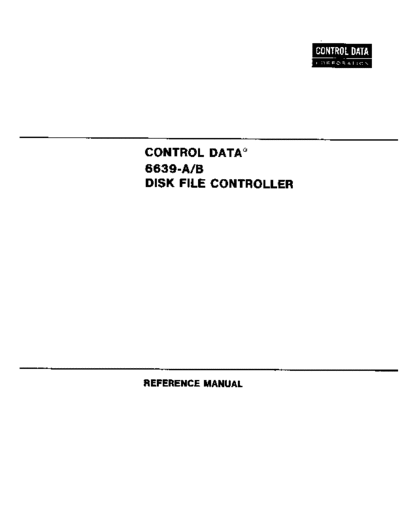 cdc 60334100E 6639 Disk File Controller Aug73  . Rare and Ancient Equipment cdc cyber peripheralCtlr 60334100E_6639_Disk_File_Controller_Aug73.pdf