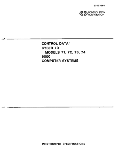 cdc 60352500G Cyber 70 Input Output Specification May76  . Rare and Ancient Equipment cdc cyber peripheralCtlr 60352500G_Cyber_70_Input_Output_Specification_May76.pdf