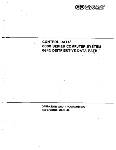 cdc 60376300C 6642 Distributive Data Path RefMan Mar79  . Rare and Ancient Equipment cdc cyber peripheralCtlr 60376300C_6642_Distributive_Data_Path_RefMan_Mar79.pdf