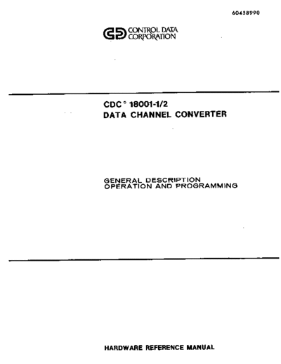 cdc 60458990D 18001 Data Channel Converter Nov83  . Rare and Ancient Equipment cdc cyber peripheralCtlr 60458990D_18001_Data_Channel_Converter_Nov83.pdf