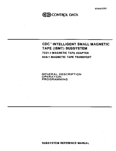 cdc 60461090E 7221 Intelligent Small Magnetic Tape System Jul86  . Rare and Ancient Equipment cdc cyber peripheralCtlr 60461090E_7221_Intelligent_Small_Magnetic_Tape_System_Jul86.pdf