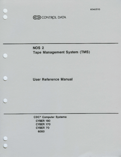 cdc 60463110D NOS 2 Tape Management System User Reference Jun92  . Rare and Ancient Equipment cdc cyber nos2 60463110D_NOS_2_Tape_Management_System_User_Reference_Jun92.pdf