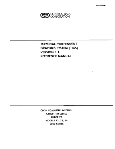 cdc 60455940C Terminal-Independent Graphics System Version 1.1 Reference Manual Jul79  . Rare and Ancient Equipment cdc cyber software 60455940C_Terminal-Independent_Graphics_System_Version_1.1_Reference_Manual_Jul79.pdf