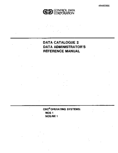 cdc 60483300A Data Catalogue 2 Data Administrators Reference Jul79  . Rare and Ancient Equipment cdc cyber software 60483300A_Data_Catalogue_2_Data_Administrators_Reference_Jul79.pdf