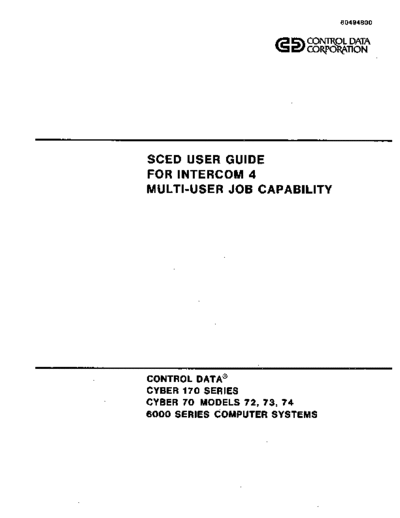 cdc 60494800A SCED User Guide For Intercom 4 Multi-Job Capability Nov75  . Rare and Ancient Equipment cdc cyber software 60494800A_SCED_User_Guide_For_Intercom_4_Multi-Job_Capability_Nov75.pdf