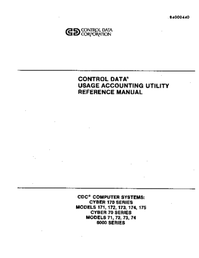 cdc 84000440B Control Data Usage Accounting Utility Reference Jun78  . Rare and Ancient Equipment cdc cyber software 84000440B_Control_Data_Usage_Accounting_Utility_Reference_Jun78.pdf