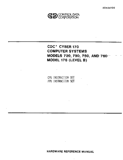 cdc 60456100A Cyber 170 Model 720 730 750 760 176 CPU PPU Instr Set Mar79  . Rare and Ancient Equipment cdc cyber cyber_170 60456100A_Cyber_170_Model_720_730_750_760_176_CPU_PPU_Instr_Set_Mar79.pdf