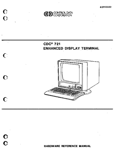 cdc 62950102 721 Enhanced Display Terminal Hardware Ref Feb84  . Rare and Ancient Equipment cdc terminal 721 62950102_721_Enhanced_Display_Terminal_Hardware_Ref_Feb84.pdf