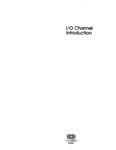 cdc 76361237A IO Channel Intro 1983  . Rare and Ancient Equipment cdc 1700 cyber_18 76361237A_IO_Channel_Intro_1983.pdf