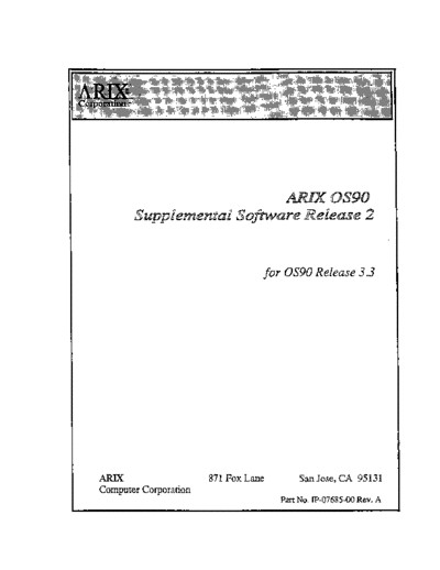 arete_arix IP-07685-00 OS90 Supplemental Software Release 2 May92  . Rare and Ancient Equipment arete_arix s90 os90 IP-07685-00_OS90_Supplemental_Software_Release_2_May92.pdf