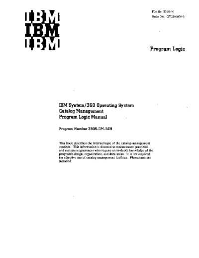 IBM GY28-6606-3 OS Catalog Management PLM Dec71  IBM 360 os R21.0_Mar72 plm GY28-6606-3_OS_Catalog_Management_PLM_Dec71.pdf