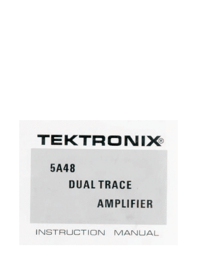 Tektronix TEK 5A48 Instruction  Tektronix TEK 5A48 Instruction.pdf